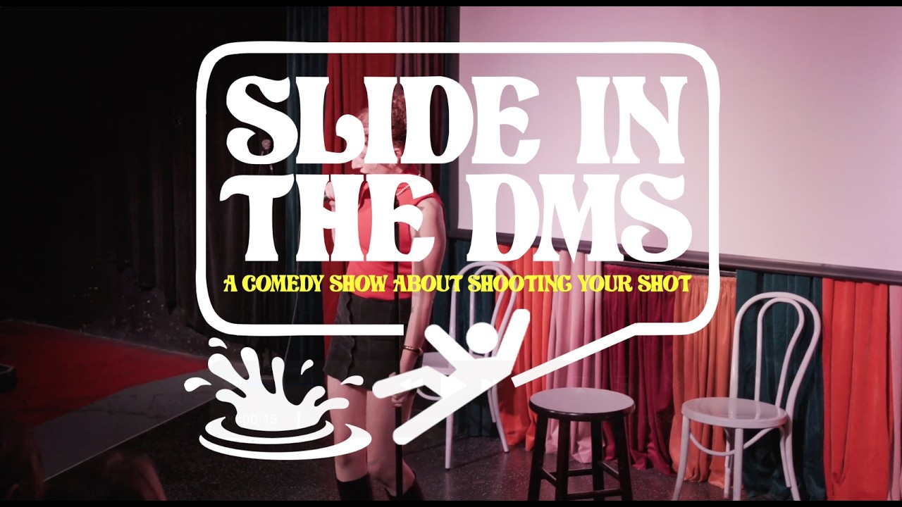 Slide in the DMs: A Comedy Show!