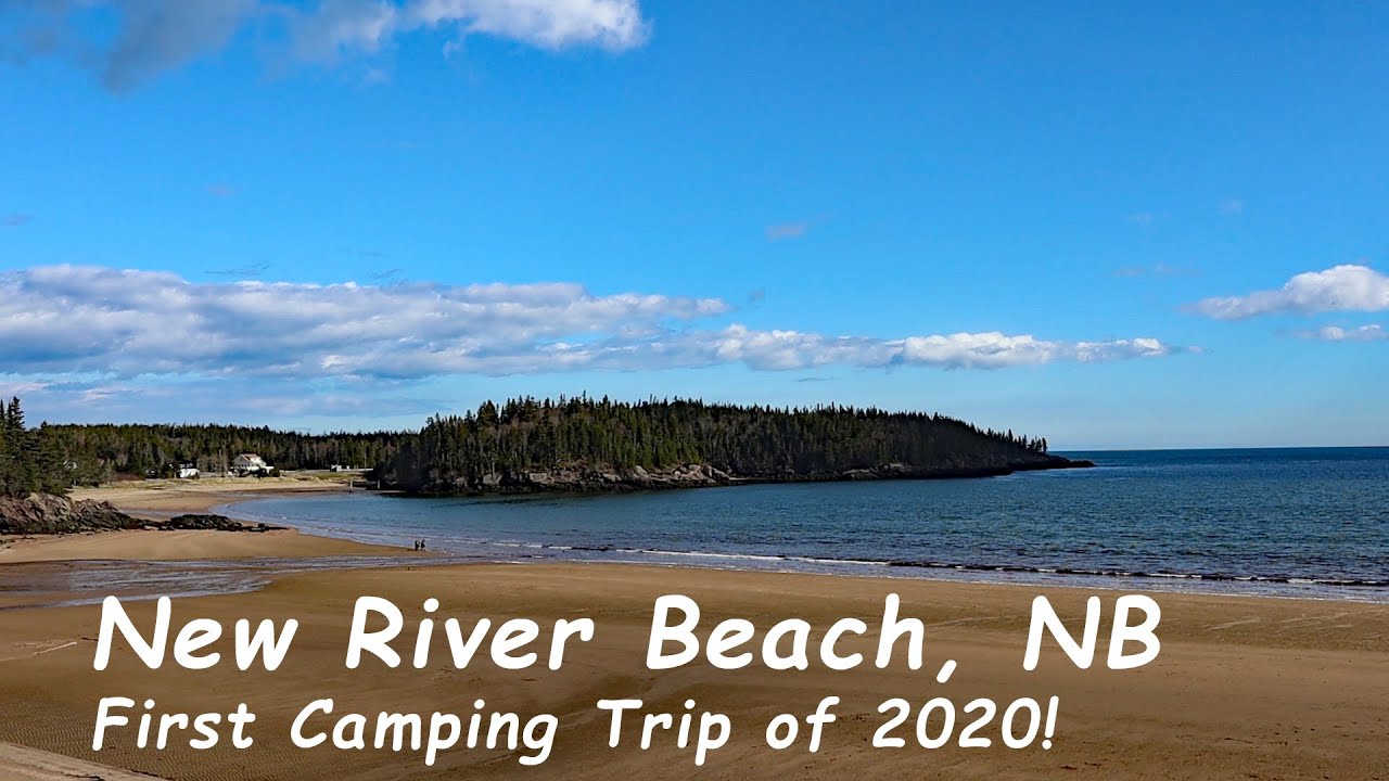 Camping 2020 - Ep. 1 | New River Beach Provincial Park | Green's Point Lighthouse