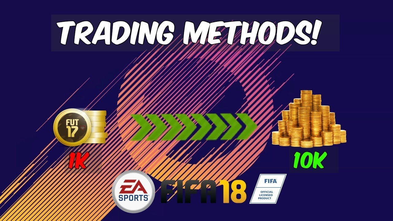 FIFA 18 - Trading Methods