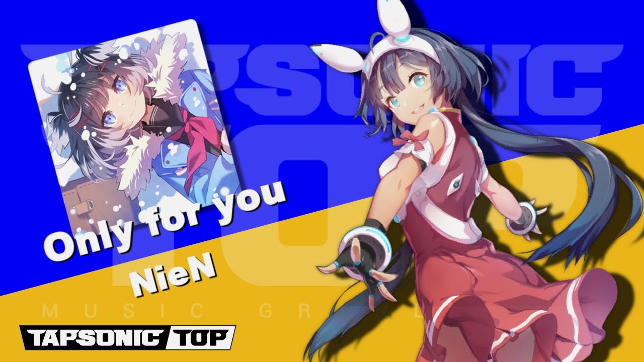 [TAPSONIC TOP] Only for you [EXPERT] / NieN