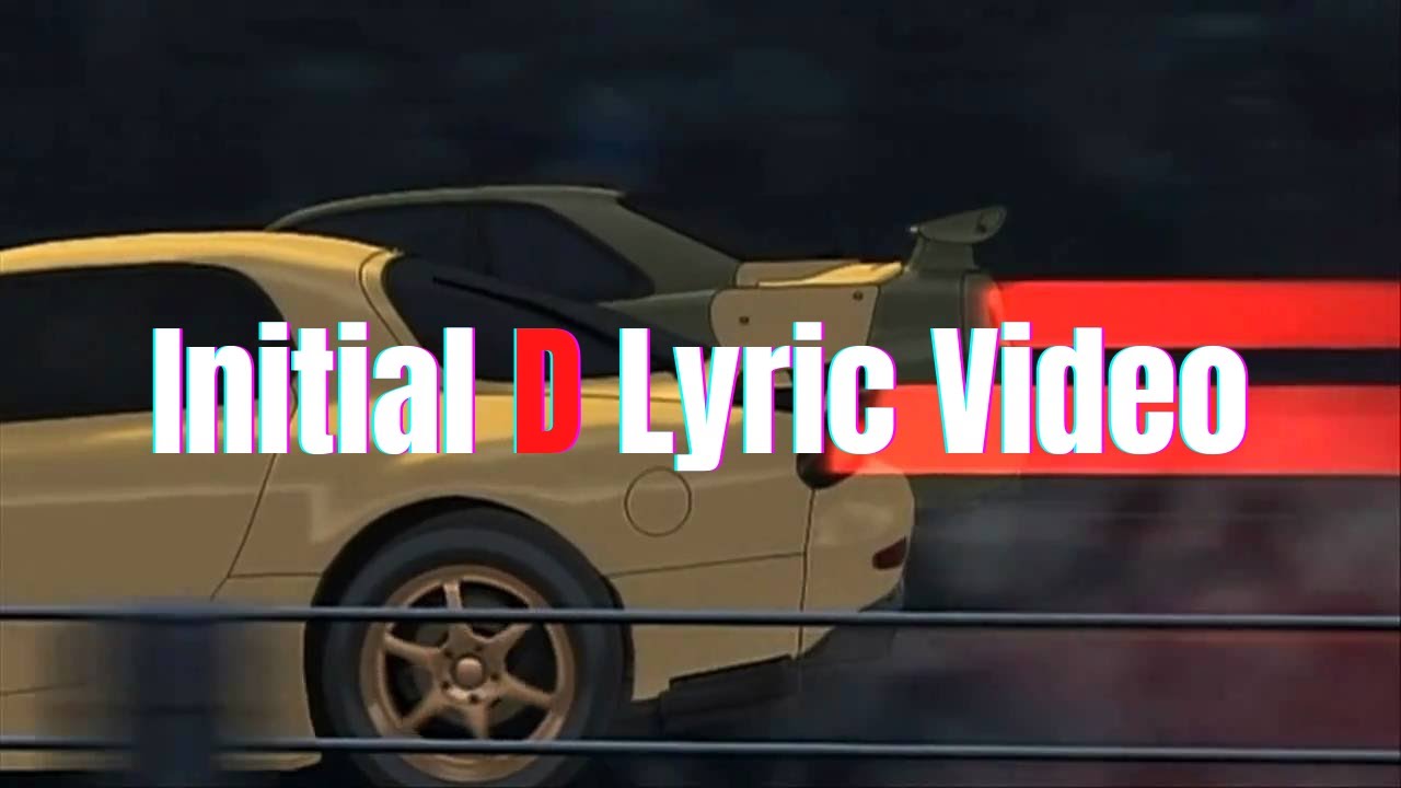 Looka Bomba | Initial D Lyric Video | God Foot (BNR34) vs Keisuke (FD3S)