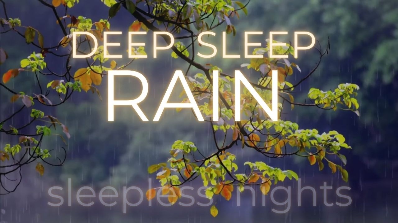 Deep Sleep RAIN
