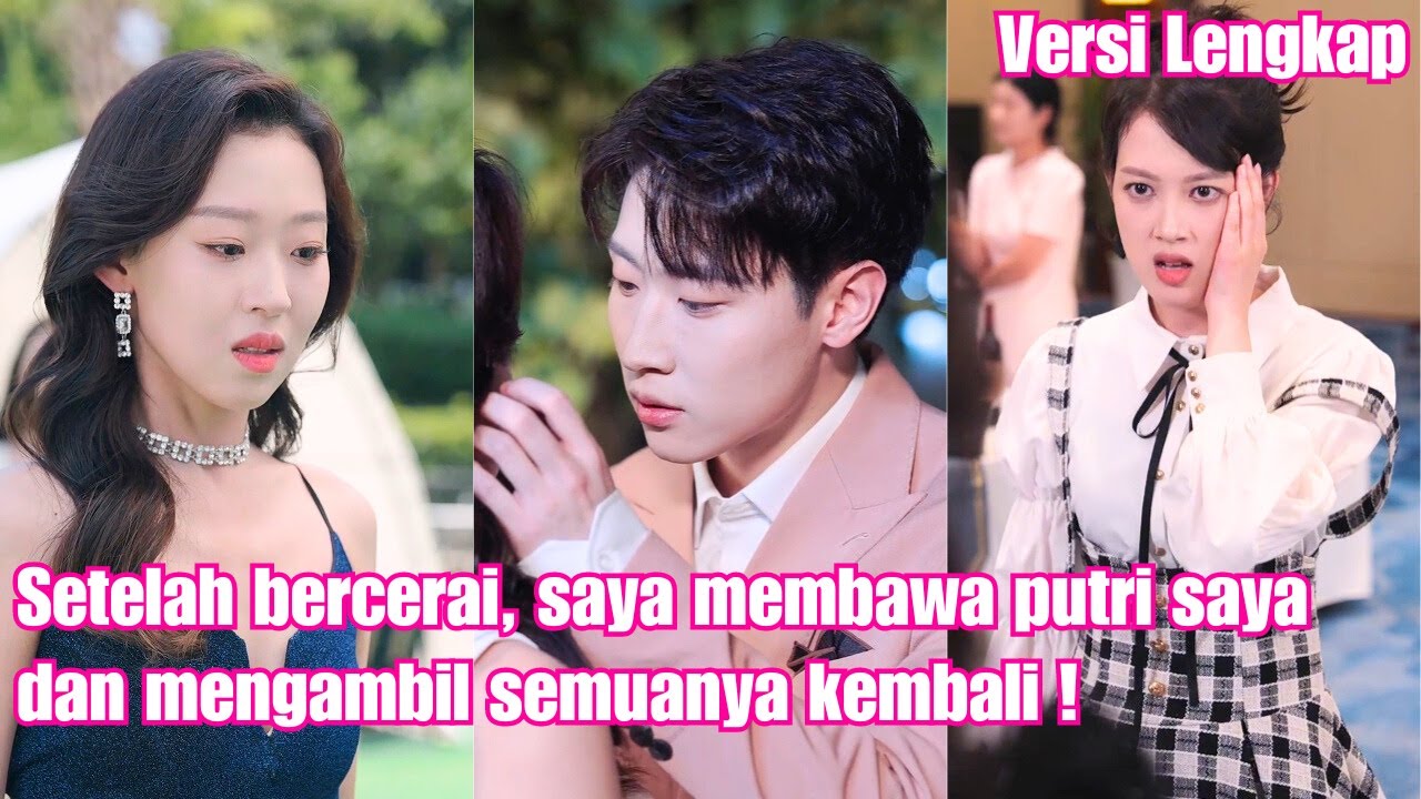 Setelah bercerai, saya membawa putri saya dan mengambil semuanya kembali!