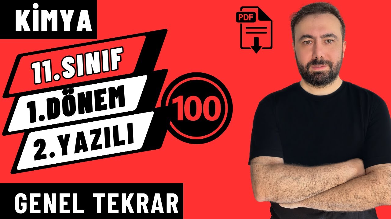 11.Sınıf Kimya 1.Dönem 2.Yazılı Hazırlık - Genel Tekrar | 2025-2026