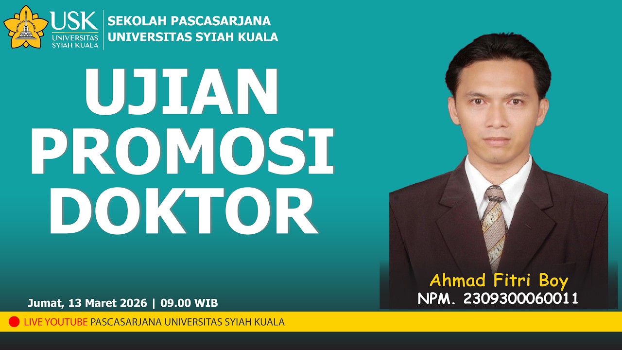 UJIAN PROMOSI DOKTOR a.n. AHMAD FITRI BOY