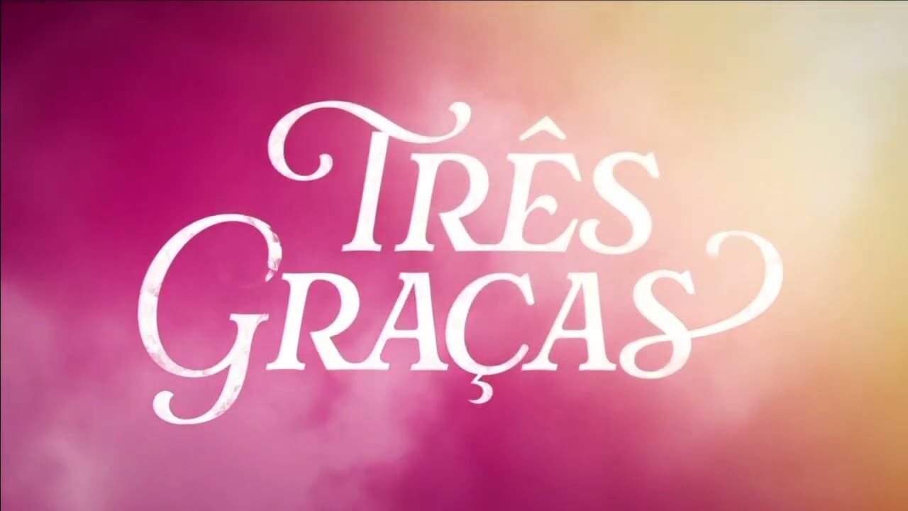 Vinhetas de Intervalo: Três Graças (2025) - TV Globo