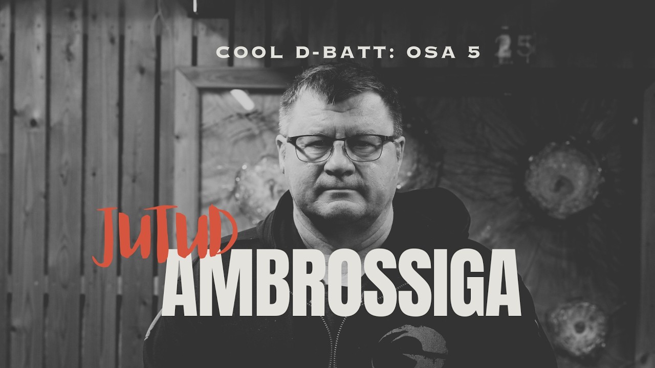 COOL D-BATT OSA 5: Jutud Ambrossiga