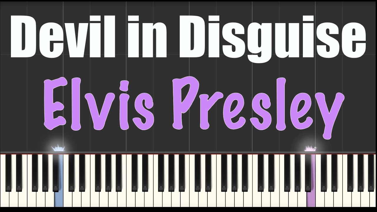 (You're the) Devil in Disguise - Elvis Presley - Piano Tutorial