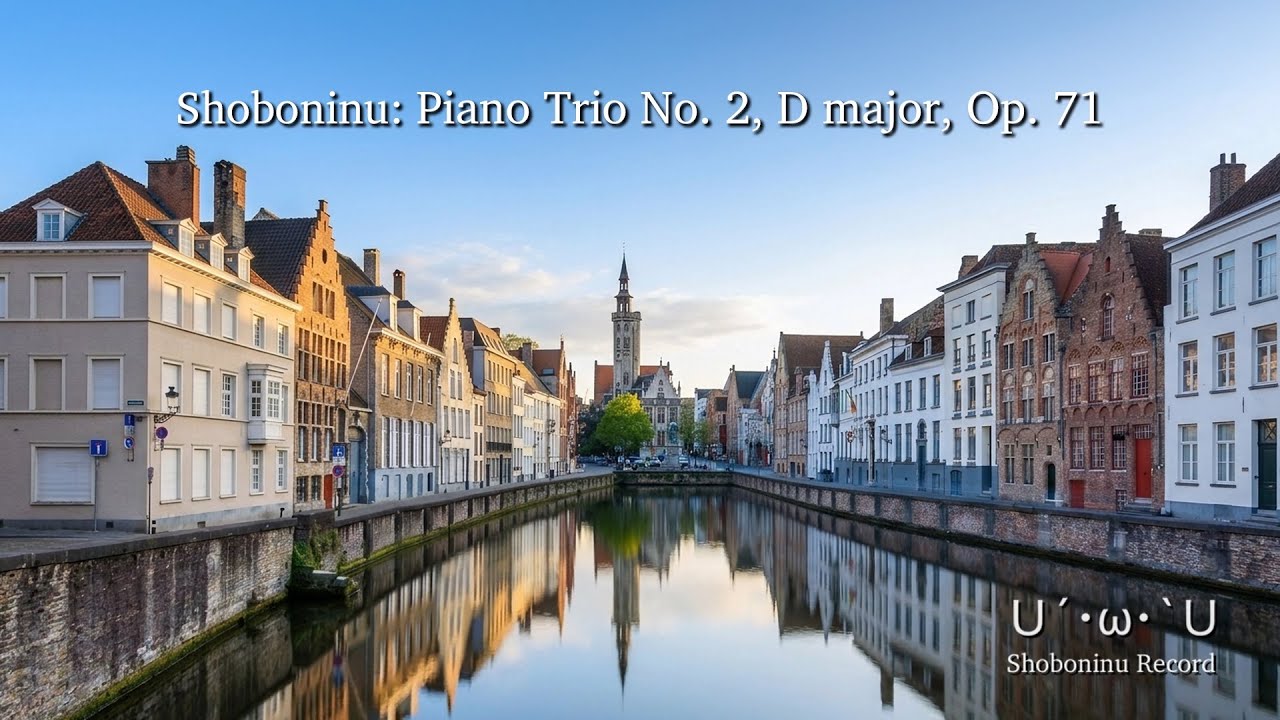 Shoboninu: Piano Trio No. 2, D major, Op. 71