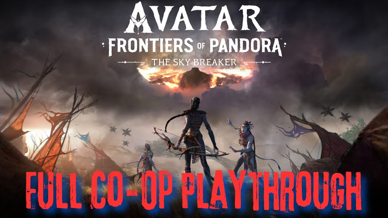 Avatar: Frontiers Of Pandora - The Sky Breaker DLC Full Co-Op Playthrough