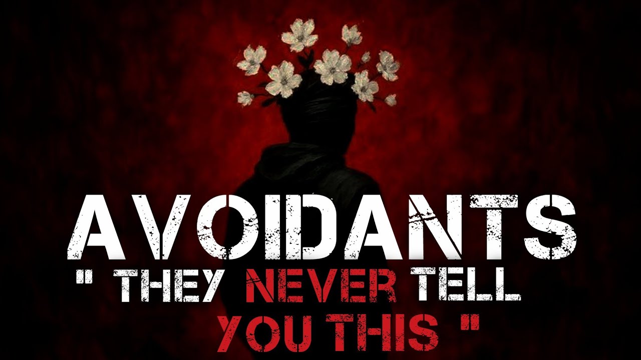 WHAT AVOIDANTS THINK ABOUT YOU — BUT WILL NEVER SAY OUT LOUD