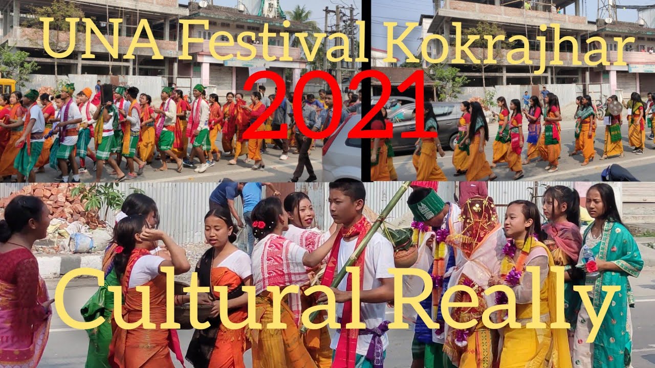 UNA Festival 2021/ Cultural Really Kokrajhar