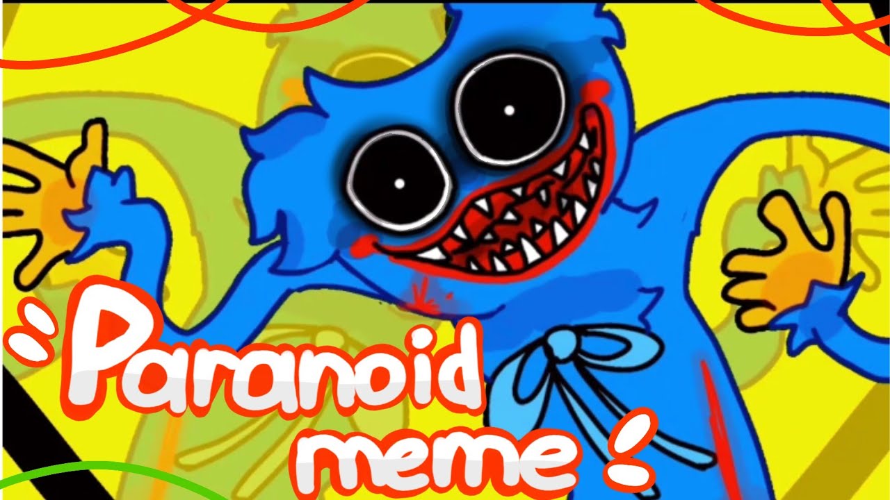 PARANOID meme animation| huggy wuggy | Poppy play time | meme |