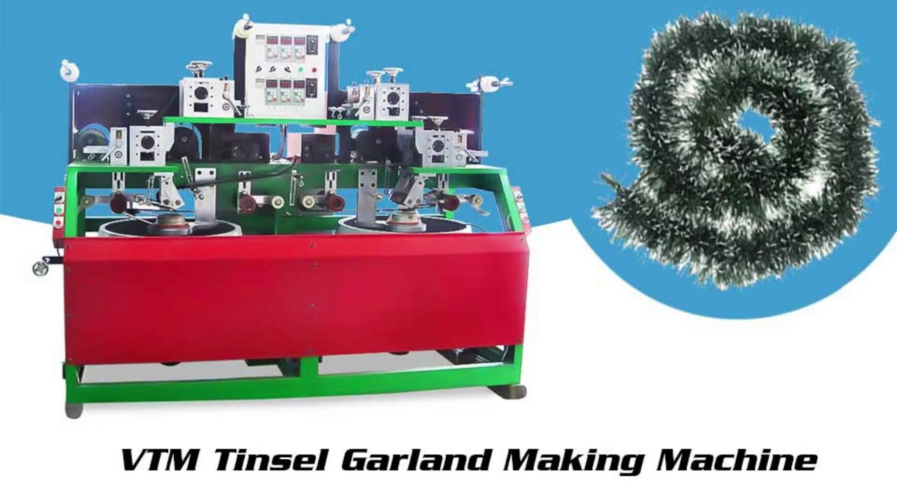 VTM Tinsel Garland Making Machine_China