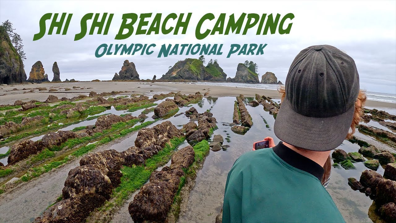 Shi Shi Beach Backpacking  -  Olympic National Park - Cape Flattery - Crescent Lake - Peninsula