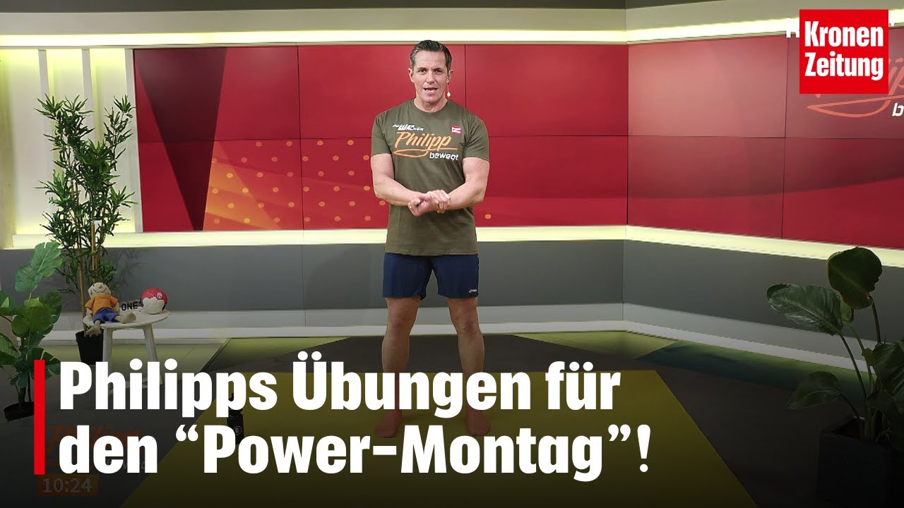 Philipp bewegt am Montag, 3.2.: Übungen für den 