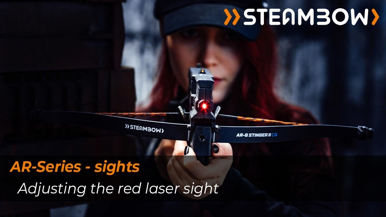 Steambow - Adjusting the red laser sight