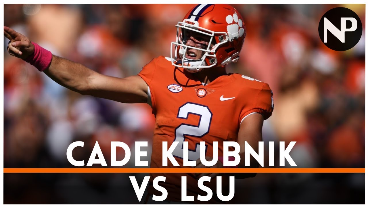 Clemson vs LSU | Cade Klubnik NFL Draft Film
