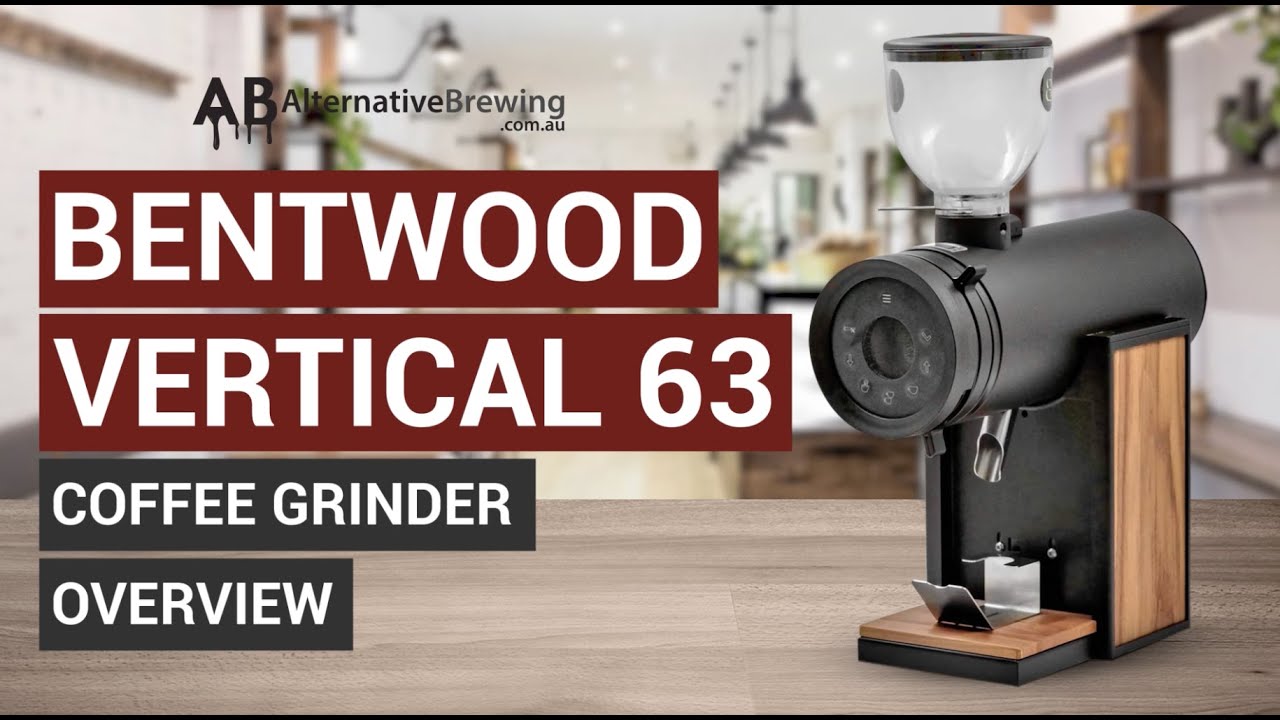 Bentwood Vertical 63 Coffee Grinder Review