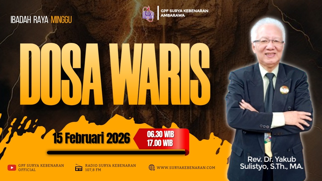 [LIVE] IBADAH RAYA MINGGU SORE - DOSA WARIS