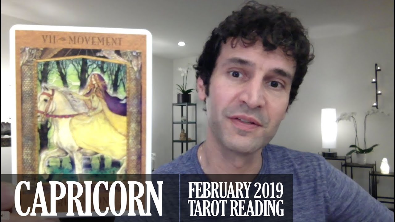 CAPRICORN February 2019 Monthly Intuitive Tarot Reading by Nicholas Ashbaugh