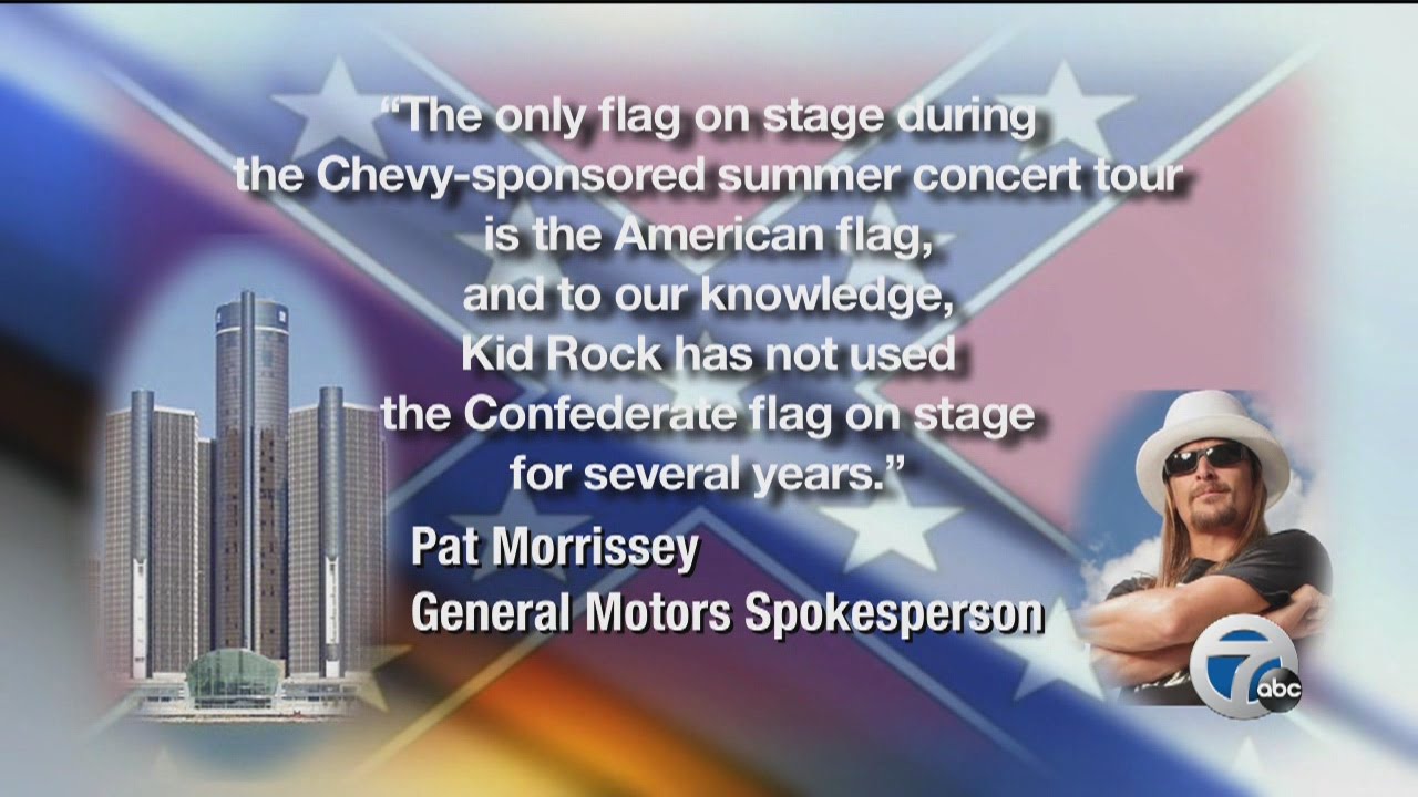 Did Kid Rock stop using the Confederate Flag? General Motors looked into it