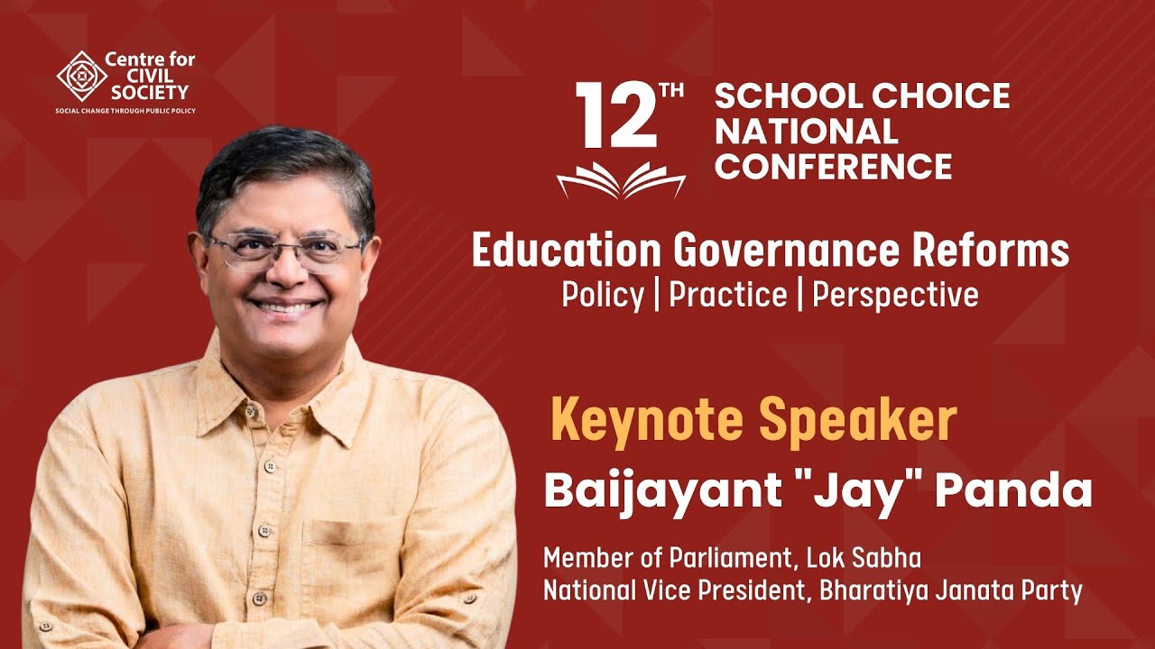 School Choice National Conference 2025 | Jay Panda | Centre for Civil Society #ccsindia