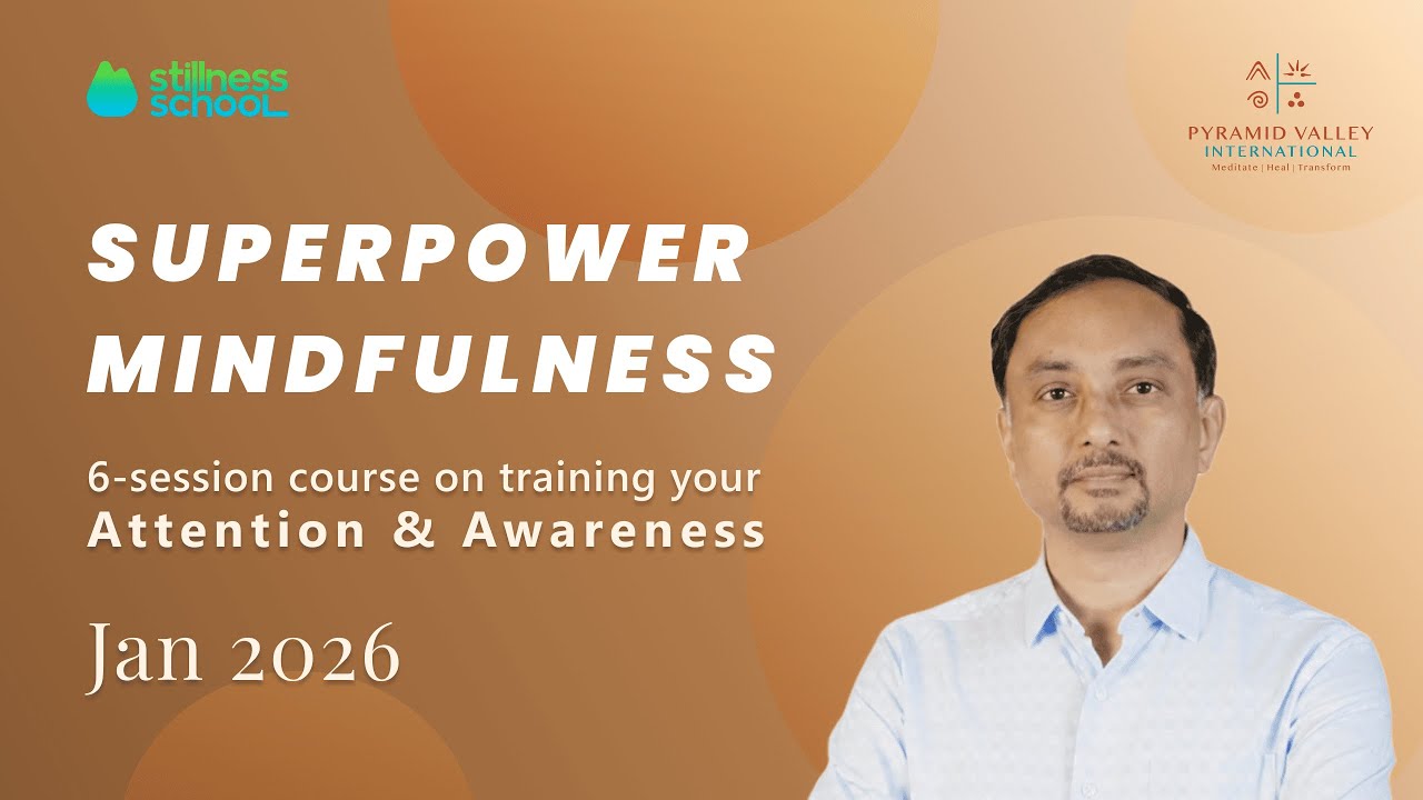 Superpower Mindfulness Webinar Series | Jan 27th: Mindfulness as a Superpower |  PVI