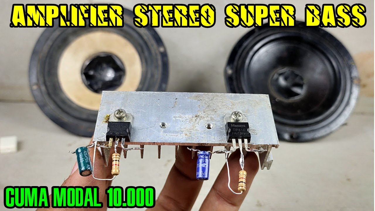 Buat amplifier stereo sederhana full bass