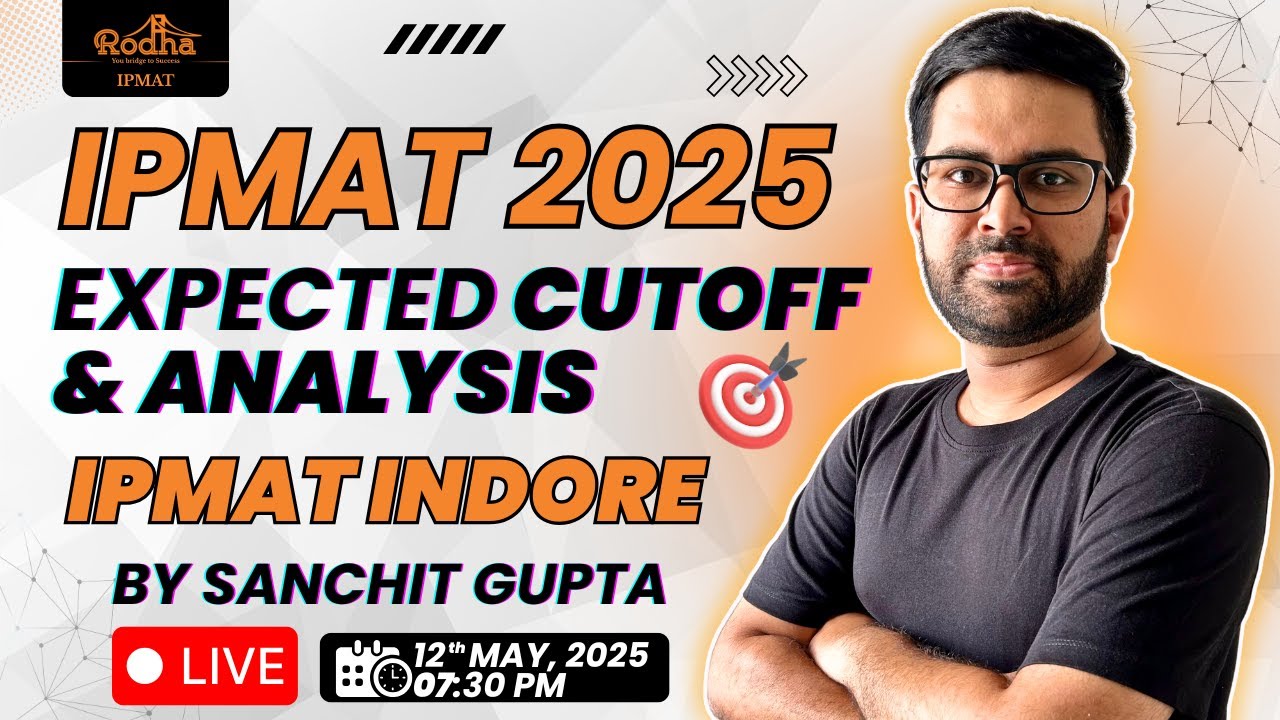 Expected cutoff I IPMAT Indore 2025 Exam Analysis | Sanchit Gupta