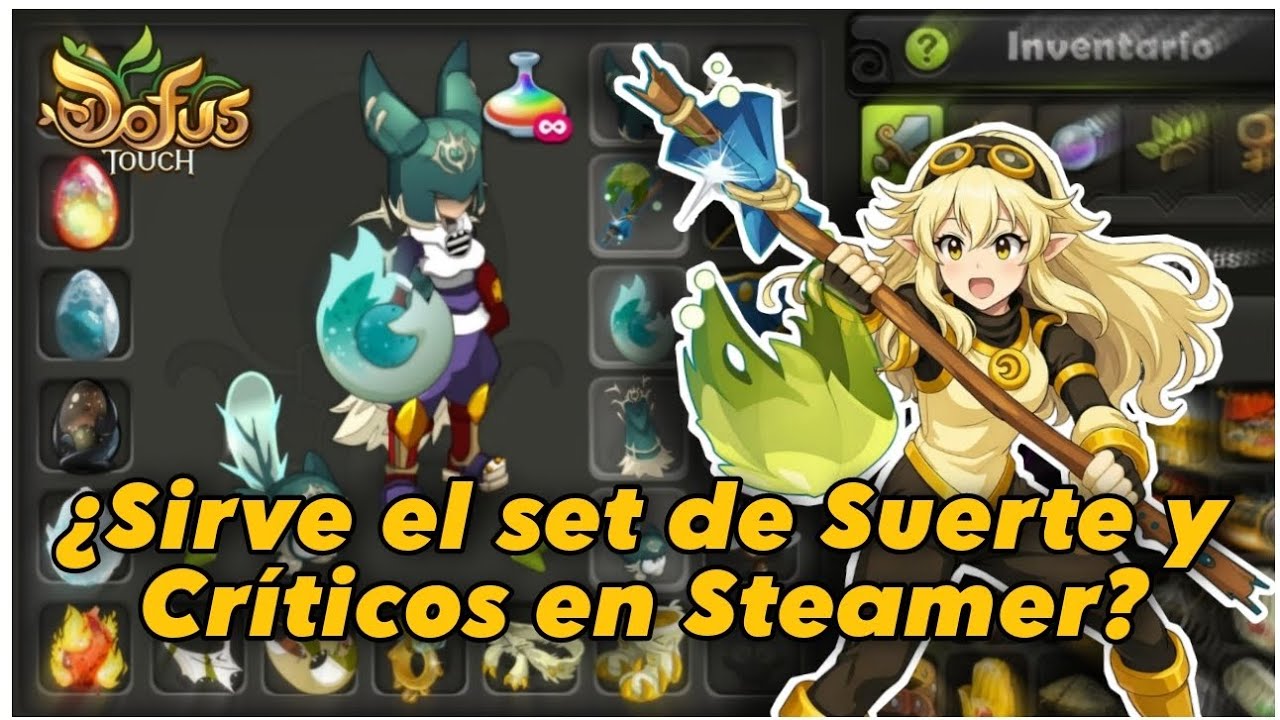 Kolis con Steamer de Suerte - Dofus Touch 