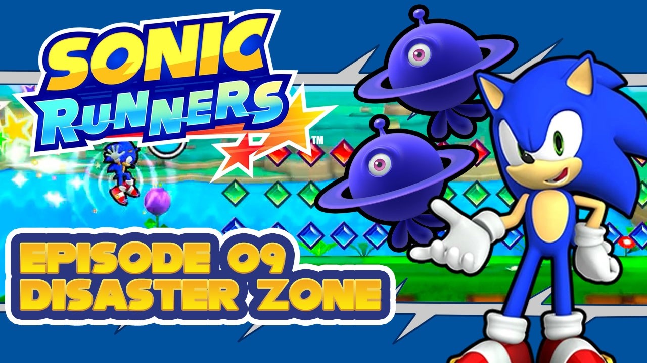Sonic Runners (Android/iOS) - Episode 9 Disaster Zone