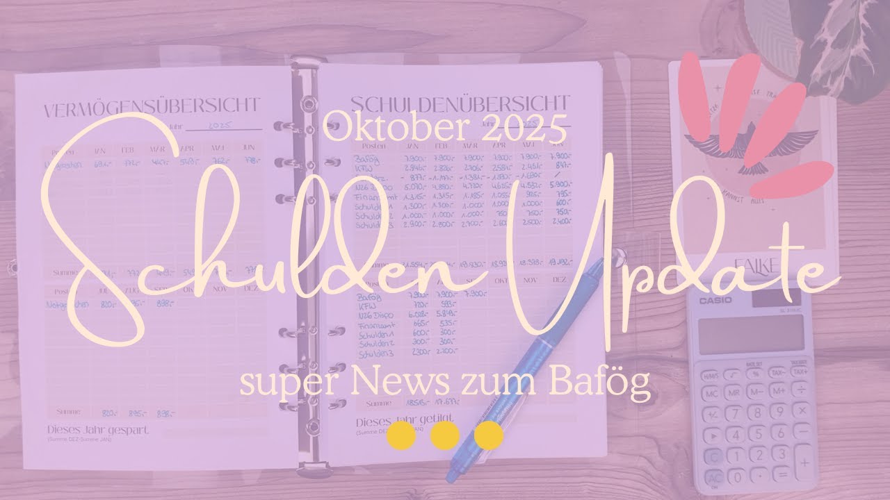 Schulden Update Oktober 2025 | News zum Bafög | Schuldenabbau mit der Umschlagmethode