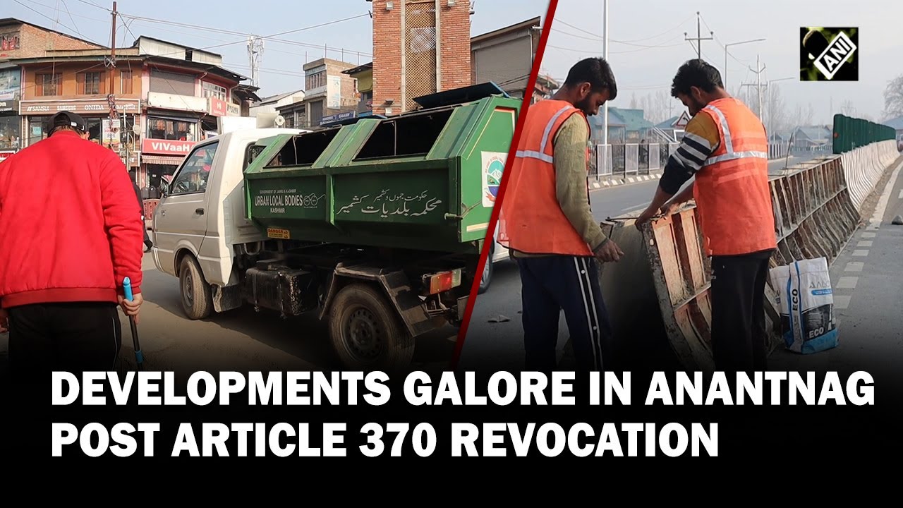 Dawn of development in J&K’s Anantnag post revocation of Article 370