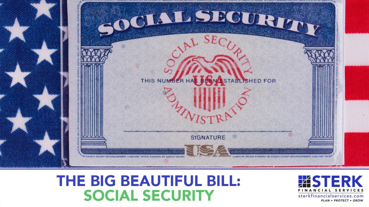 The Big Beautiful Bill: Social Security