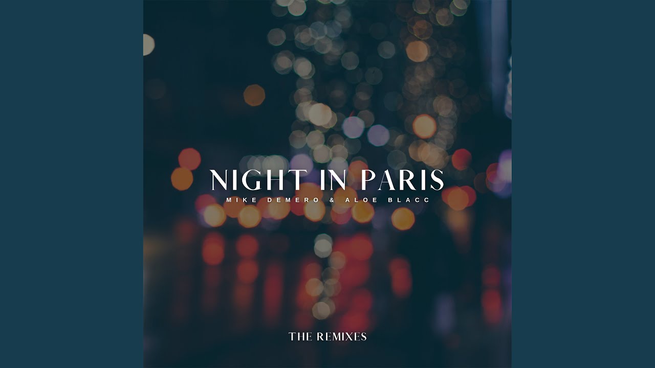 Night in Paris (Version fran&ccedil;aise)