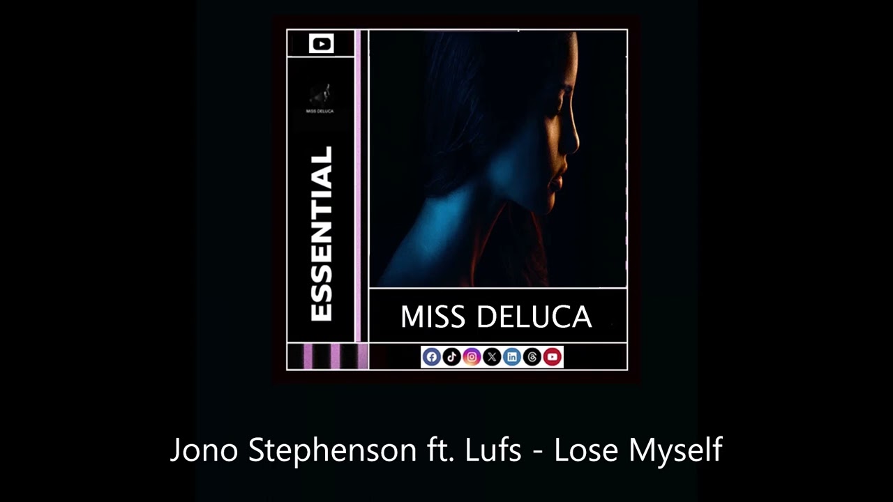 Jono Stephenson ft. Lufs - Lose Myself
