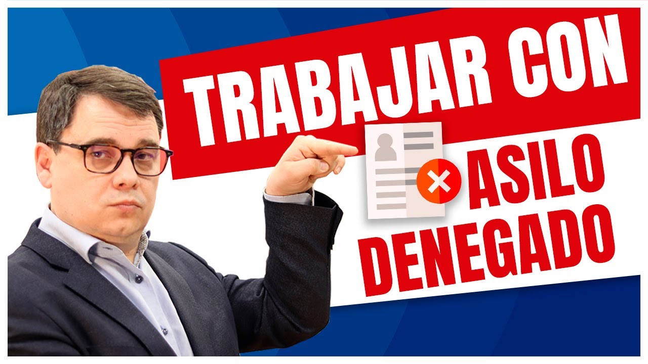 Con esto podrás TRABAJAR cuando te deniegan el asilo. ✅