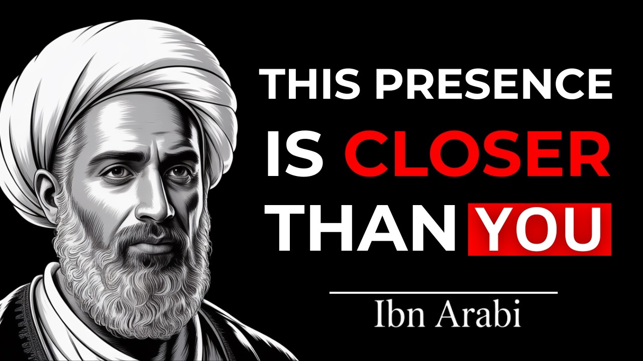 The Presence That Cannot Be Escaped – Ibn Arabi’s Sacred Reality