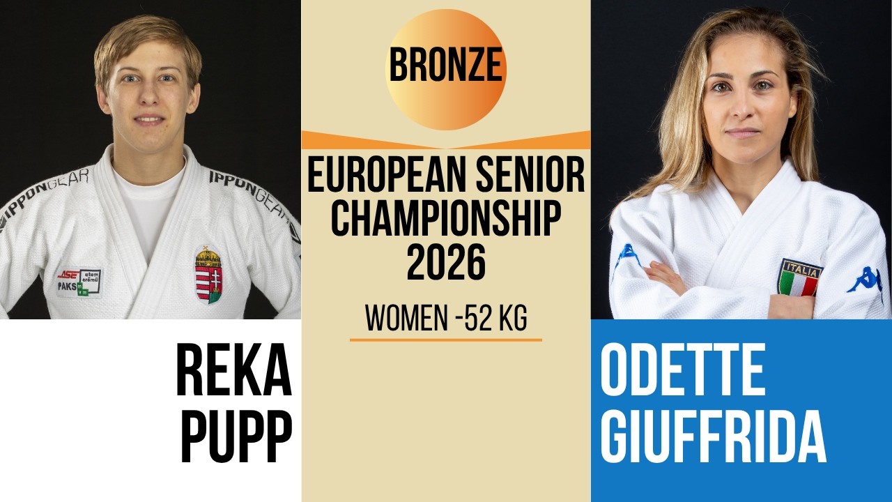 Reka PUPP VS Odette GIUFFRIDA | European Senior Championships 2026 | BRONZE -52 kg