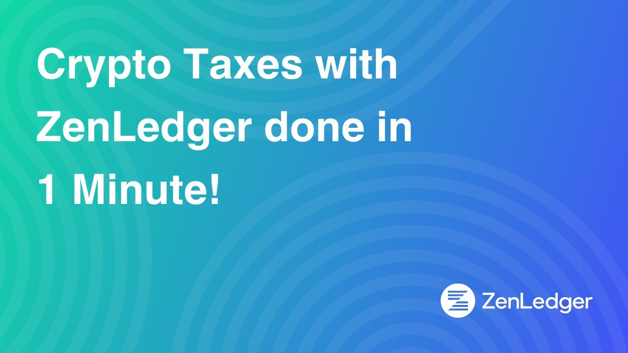 Crypto Taxes with ZenLedger done in 1 Minute!