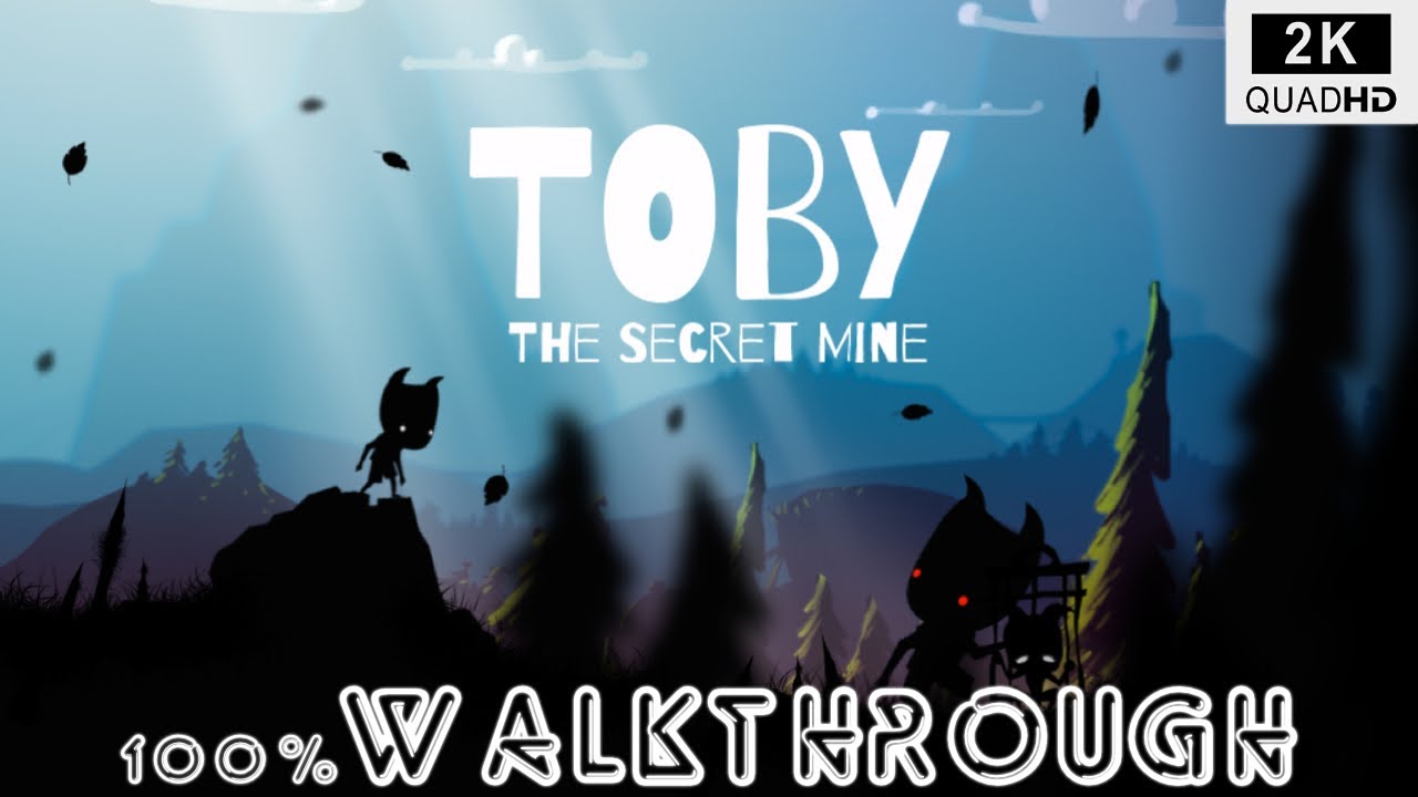 Toby: The Secret Mine Gameplay Full Game (No Commentary) [2K]