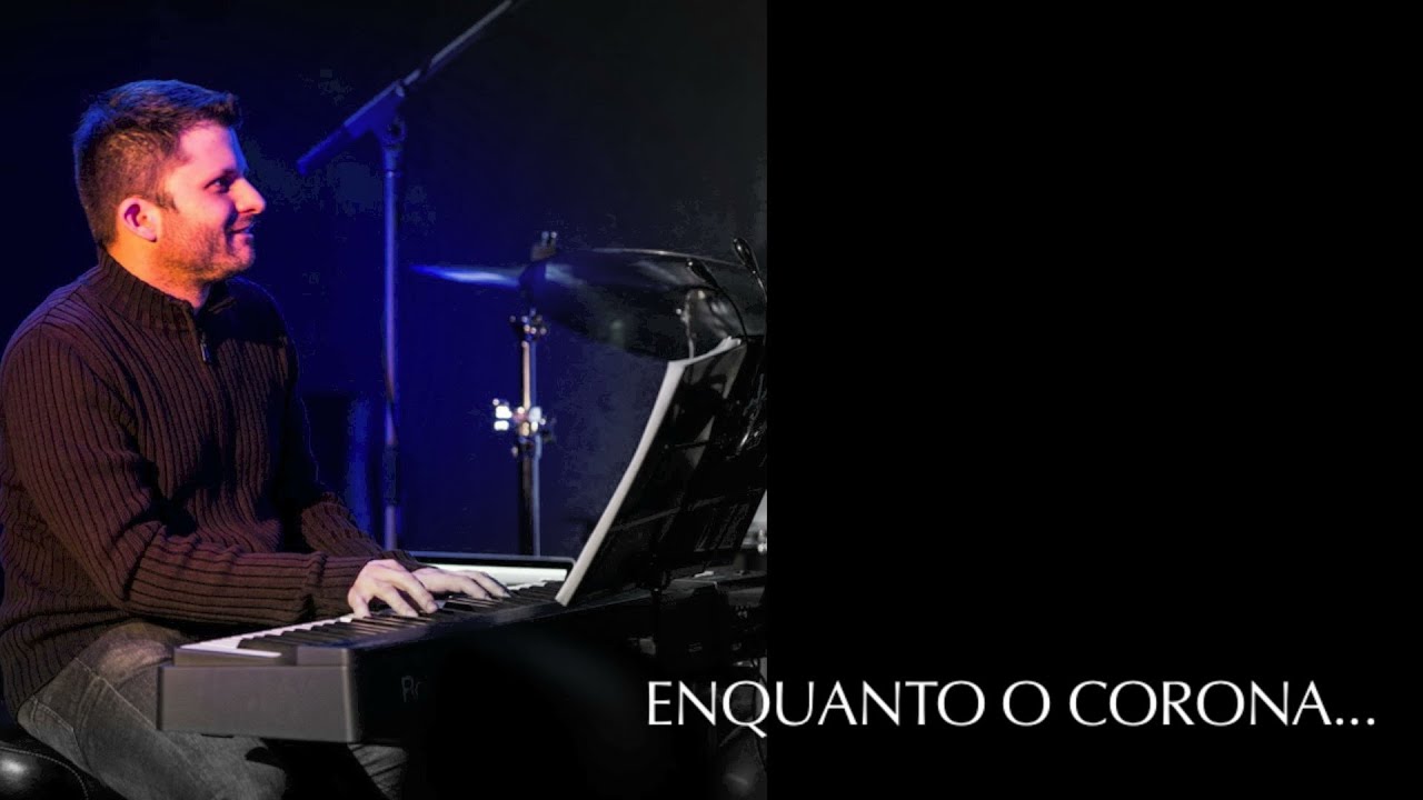 Enquanto o corona... Renato Fonseca