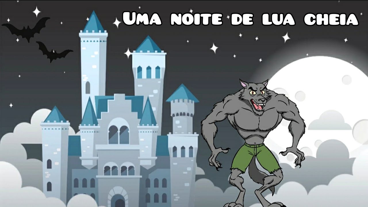 HIST&Oacute;RIA de TERROR INFANTIL - Uma Noite de Lua Cheia