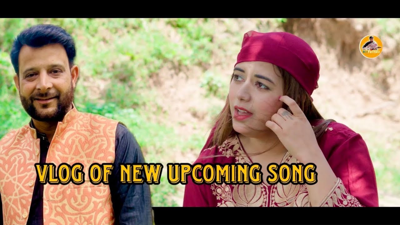 Vlog of new upcoming song | Mir Parvaiz | Hena | Rashida
