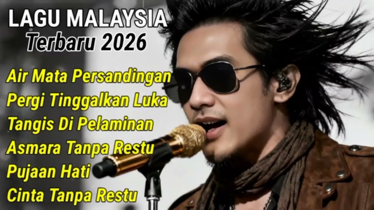 LAGU MALAYSIA TERBARU 2026 ‼️ LAGU SEDIH BIKIN NANGIS 😭😭