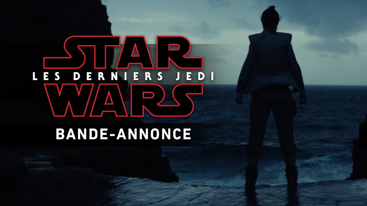 Star Wars : Les Derniers Jedi - Bande-annonce Teaser (VOST)