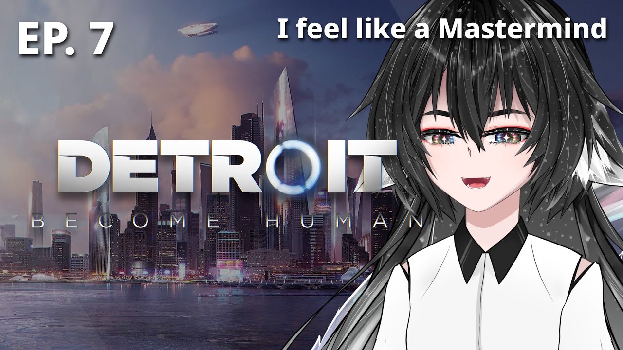 [ Detroit: Become Human ] I'm a person behind all of this | EP.7