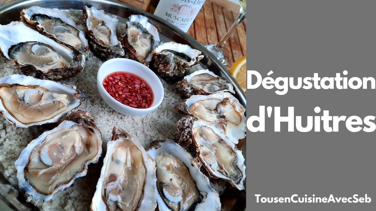 Dégustation d'huîtres (Tous en Cuisine avec Seb)