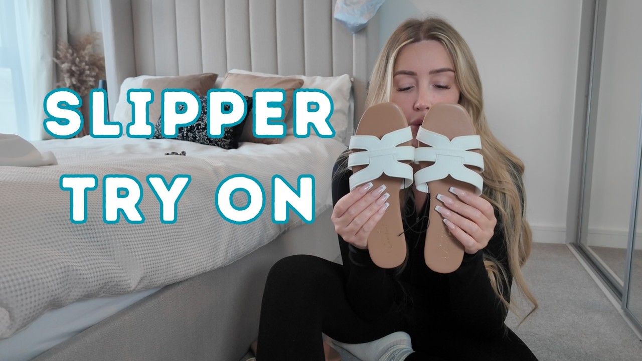 Slipper try on & Pedicure